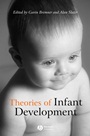Theories of Infant Development - ISBN 9780631233381