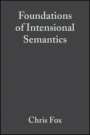 Foundations of Intensional Semantics - ISBN 9780631233763
