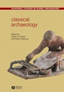 Classical Archaeology - ISBN 9780631234180