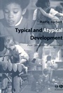 Typical and Atypical Development: From Conception to Adolescence - ISBN 9780631234654
