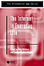 The Internet in Everyday Life - ISBN 9780631235071