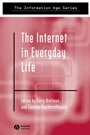 The Internet in Everyday Life - ISBN 9780631235088