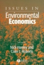 Issues in Environmental Economics - ISBN 9780631235699
