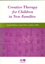 Creative Therapy for Children in New Families - ISBN 9780631236009