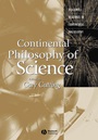 Continental Philosophy of Science - ISBN 9780631236108