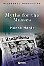 Myths for the Masses: An Essay on Mass Communication - ISBN 9780631236214