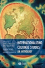 Internationalizing Cultural Studies: An Anthology - ISBN 9780631236238