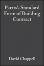Parriss Standard Form of Building Contract: Jct 98 - ISBN 9780632021956
