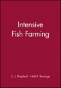 Intensive Fish Farming - ISBN 9780632034673