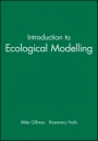 Introduction to Ecological Modelling - ISBN 9780632036349