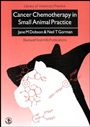 Cancer Chemotherapy in Small Animal Practice - ISBN 9780632036943