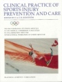 Clinical Practice of Sports Injury Prevention and Care - ISBN 9780632037858
