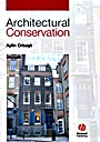 Architectural Conservation: Principles and Practice - ISBN 9780632040254
