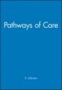 Pathways of Care - ISBN 9780632040766