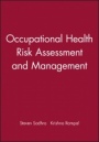 Occupational Health Risk Assessment and Management - ISBN 9780632041992