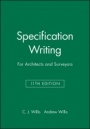 Specification Writing: For Architects and Surveyors - ISBN 9780632042067