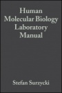 Human Molecular Biology Laboratory Manual - ISBN 9780632046768