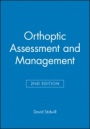 Orthoptic Assessment and Management - ISBN 9780632050123