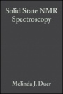 Solid State NMR Spectroscopy: Principles and Applications - ISBN 9780632053513