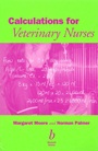 Calculations for Veterinary Nurses - ISBN 9780632054985