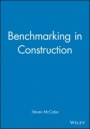 Benchmarking in Construction - ISBN 9780632055647
