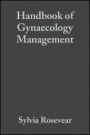 Handbook of Gynaecology Management - ISBN 9780632055883