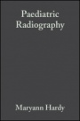 Paediatric Radiography - ISBN 9780632056316