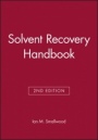 Solvent Recovery Handbook - ISBN 9780632056477