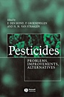 Pesticides: Problems, Improvements, Alternatives - ISBN 9780632056590