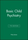 Basic Child Psychiatry - ISBN 9780632056750