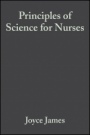 Principles of Science for Nurses - ISBN 9780632057696