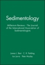 Sedimentology: Millenium Reviews – The Journal of the International Association of Sedimentologists - ISBN 9780632057948