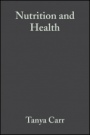 Nutrition and Health - ISBN 9780632058440