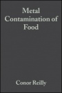 Metal Contamination of Food: Its Significance for Food Quality and Human Health - ISBN 9780632059270