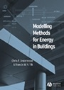 Modelling Methods for Energy in Buildings - ISBN 9780632059362