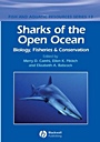 Sharks of the Open Ocean: Biology, Fisheries and Conservation - ISBN 9780632059959