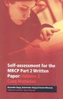 Self–assessment for the MRCP Part 2 Written Paper: Volume 2 Case Histories - ISBN 9780632064410