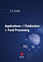 Applications of Fluidization to Food Processing - ISBN 9780632064564