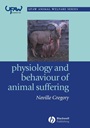 Physiology and Behaviour of Animal Suffering - ISBN 9780632064687