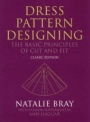 Dress Pattern Designing (Classic Edition): The Basic Principles of Cut and Fit - ISBN 9780632065011
