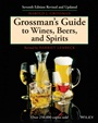 Grossmans Guide to Wines, Beers, and Spirits - ISBN 9780684177724