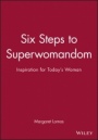 Six Steps to Superwomandom: Inspiration for Todays Woman - ISBN 9780701637743