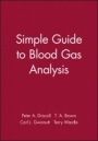 Simple Guide to Blood Gas Analysis - ISBN 9780727911070