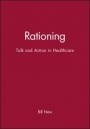 Rationing: Talk and Action in Healthcare - ISBN 9780727911803