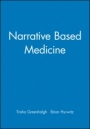Narrative Based Medicine - ISBN 9780727912237
