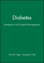 Diabetes: Emergency and Hospital Management - ISBN 9780727912299