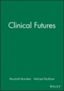 Clinical Futures - ISBN 9780727912312