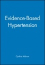 Evidence–Based Hypertension - ISBN 9780727914385
