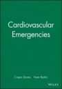 Cardiovascular Emergencies - ISBN 9780727914842
