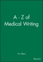 A – Z of Medical Writing - ISBN 9780727914873